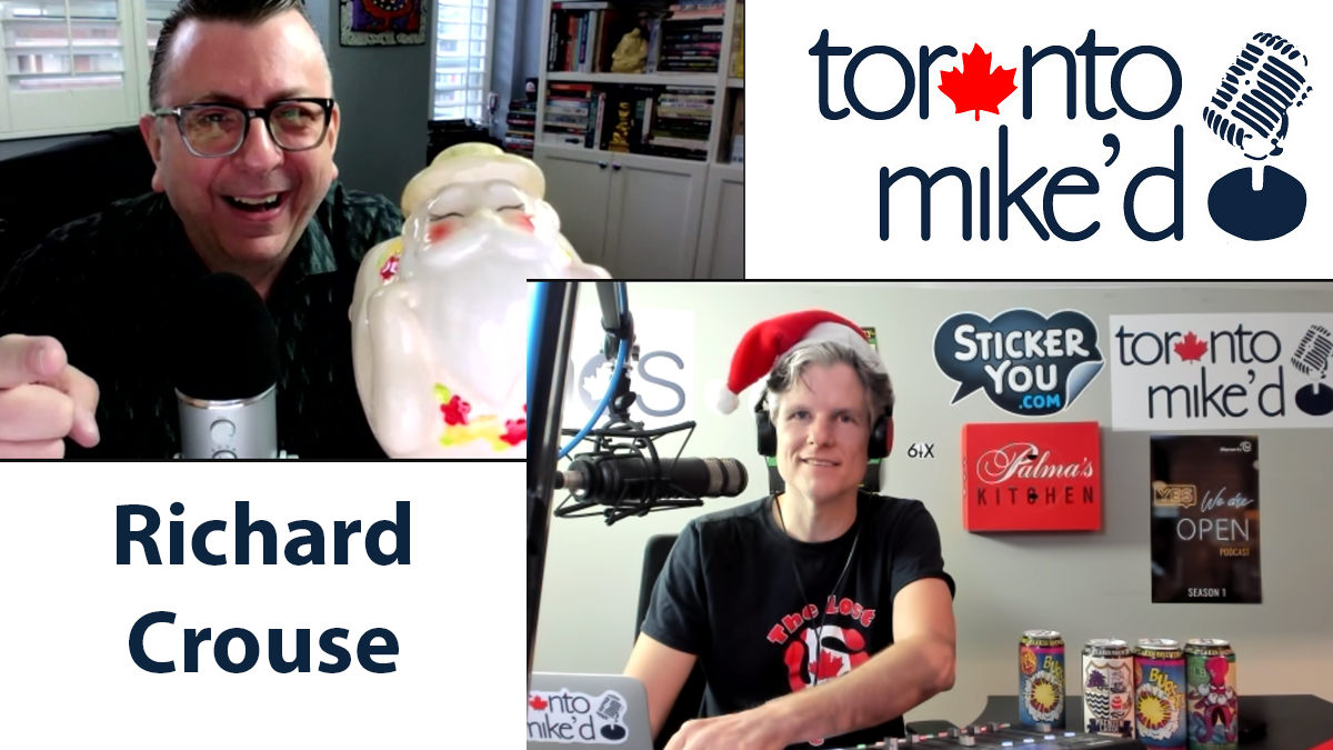 Richard Crouse Kicks Out the Christmas Jams: Toronto Mike'd Podcast Episode 971 🔔🎉🎅🎁🎄