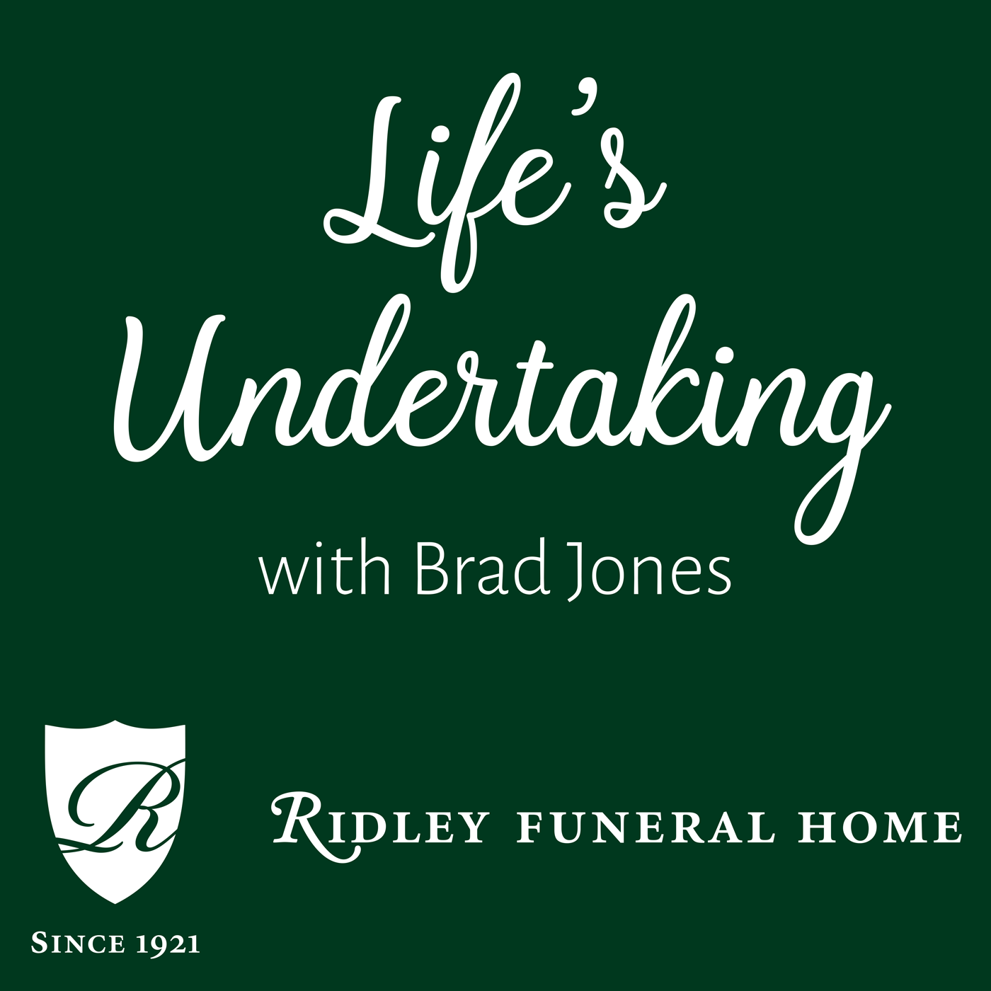 Life's Undertaking with Brad Jones from Ridley Funeral Home