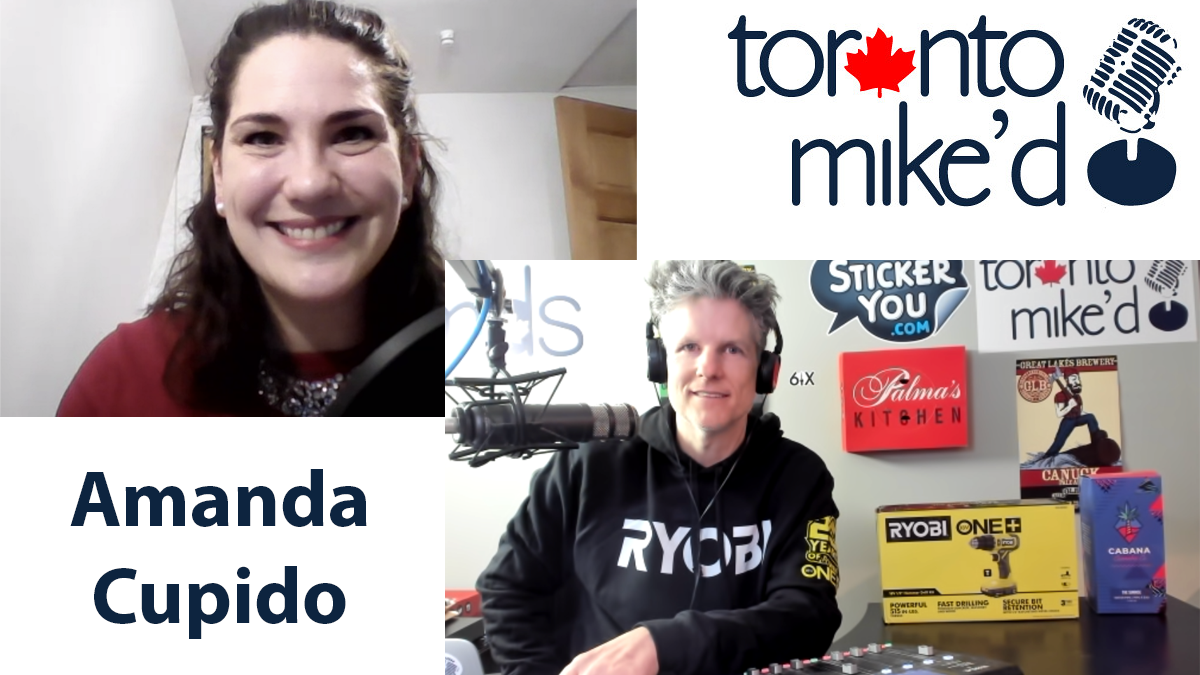Amanda Cupido: Toronto Mike'd Podcast Episode 1006