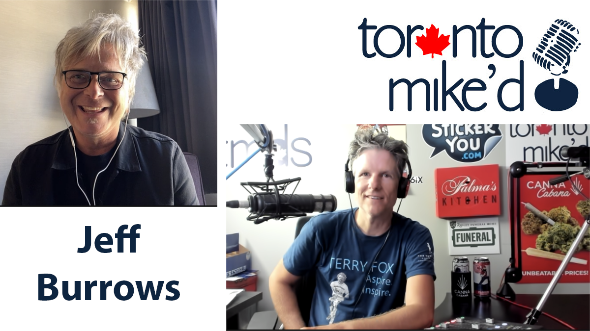 Jeff Burrows from The Tea Party: Toronto Mike'd Podcast Episode 1092