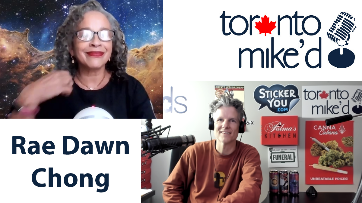 Rae Dawn Chong: Toronto Mike'd Podcast Episode 1165