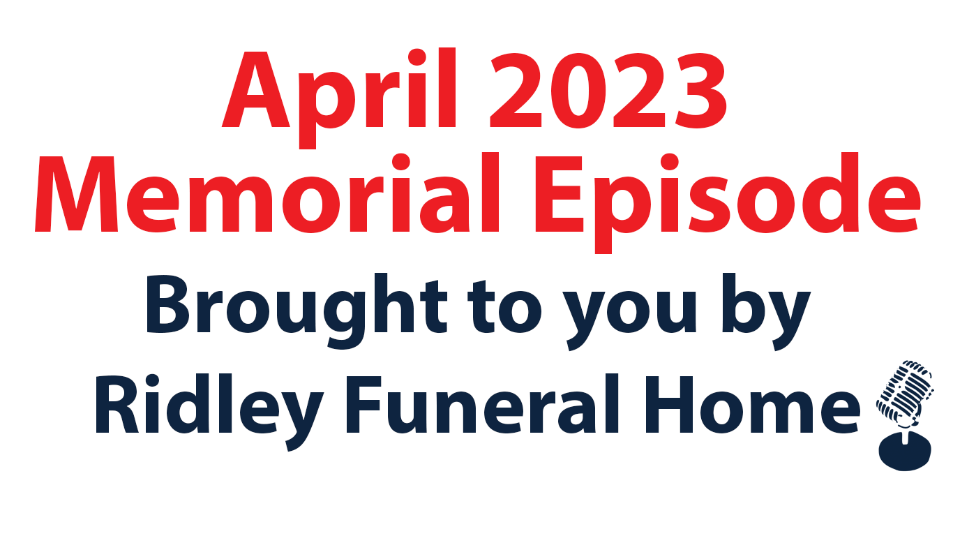 April 2023 Memorial Episode: Toronto Mike'd Podcast Episode 1246