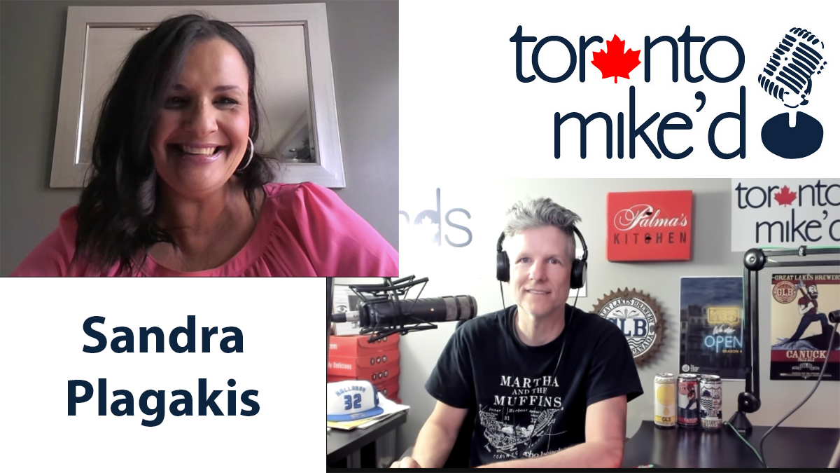 Sandra Plagakis: Toronto Mike'd Podcast Episode 1255