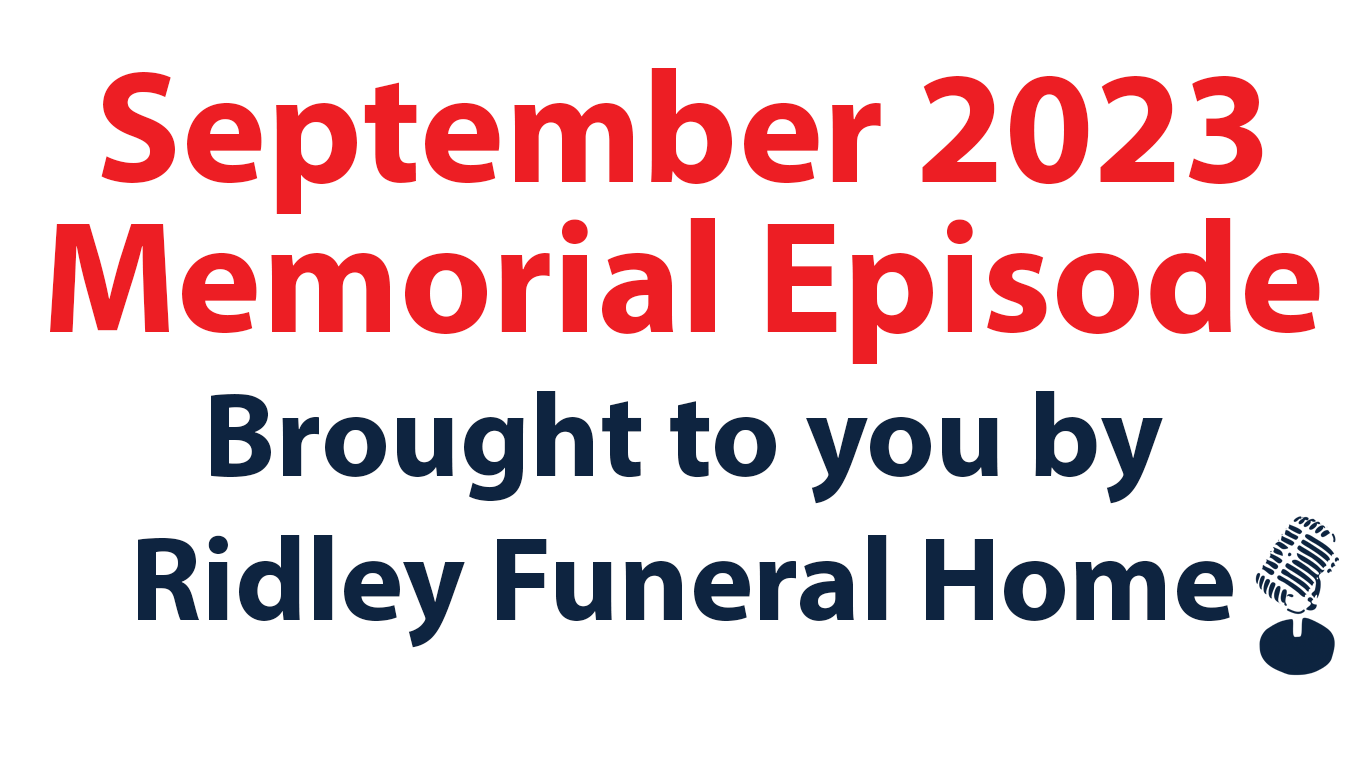 September 2023 Memorial Episode: Toronto Mike'd Podcast Episode 1335
