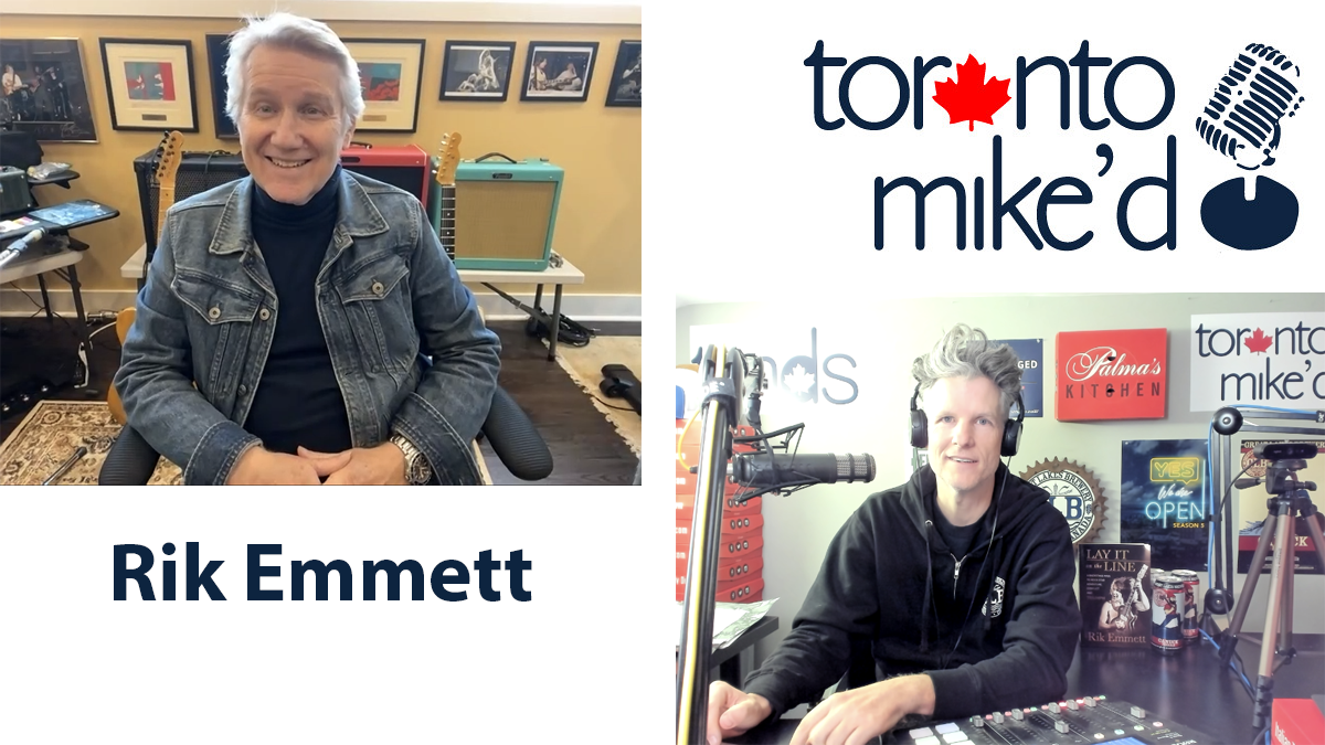 Rik Emmett: Toronto Mike'd Podcast Episode 1396