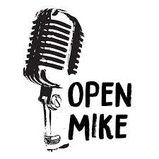 A Word About the Open Mikes